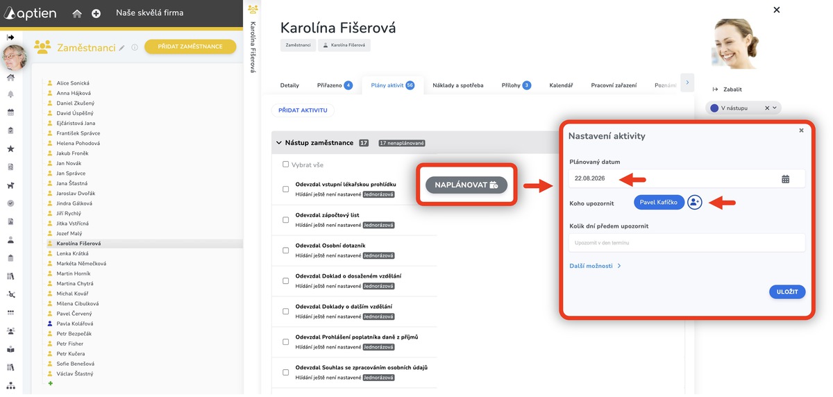 Jak naplánovat nástup konkrétního zaměstnance