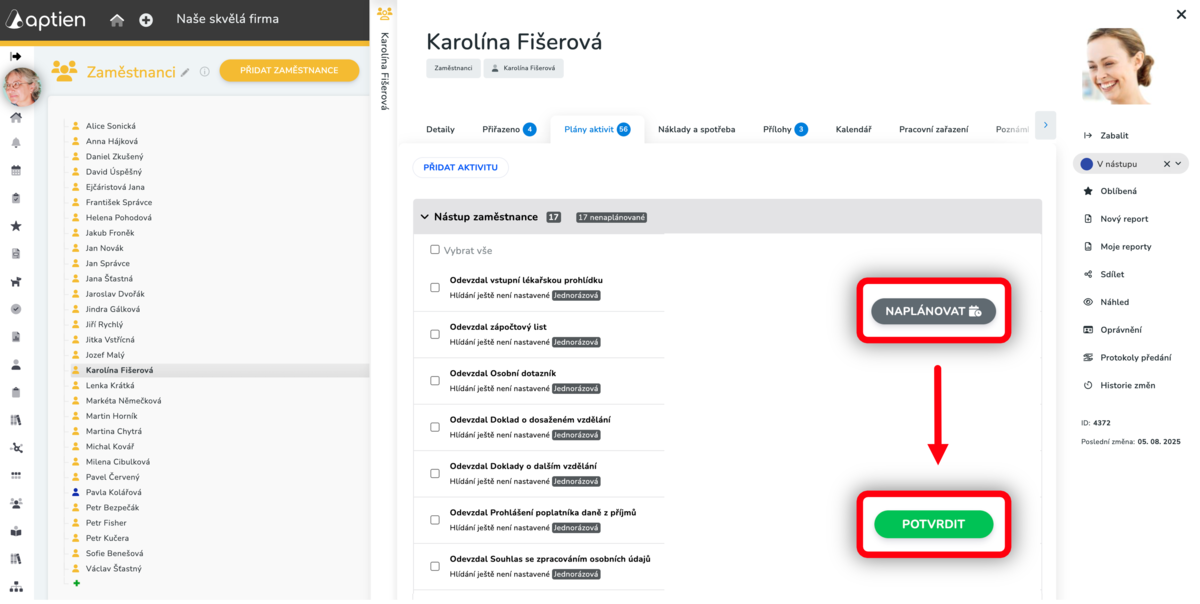 Jak naplánovat nástup konkrétního zaměstnance