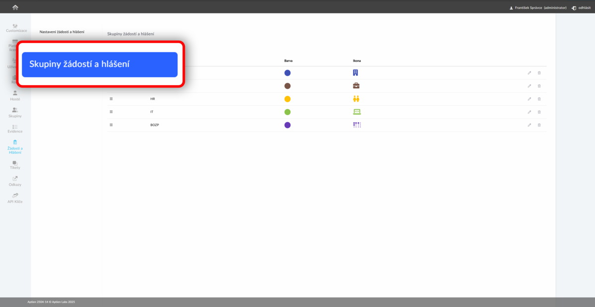 Kde vytvořit skupinu žádanek a tiketů v Aptienu