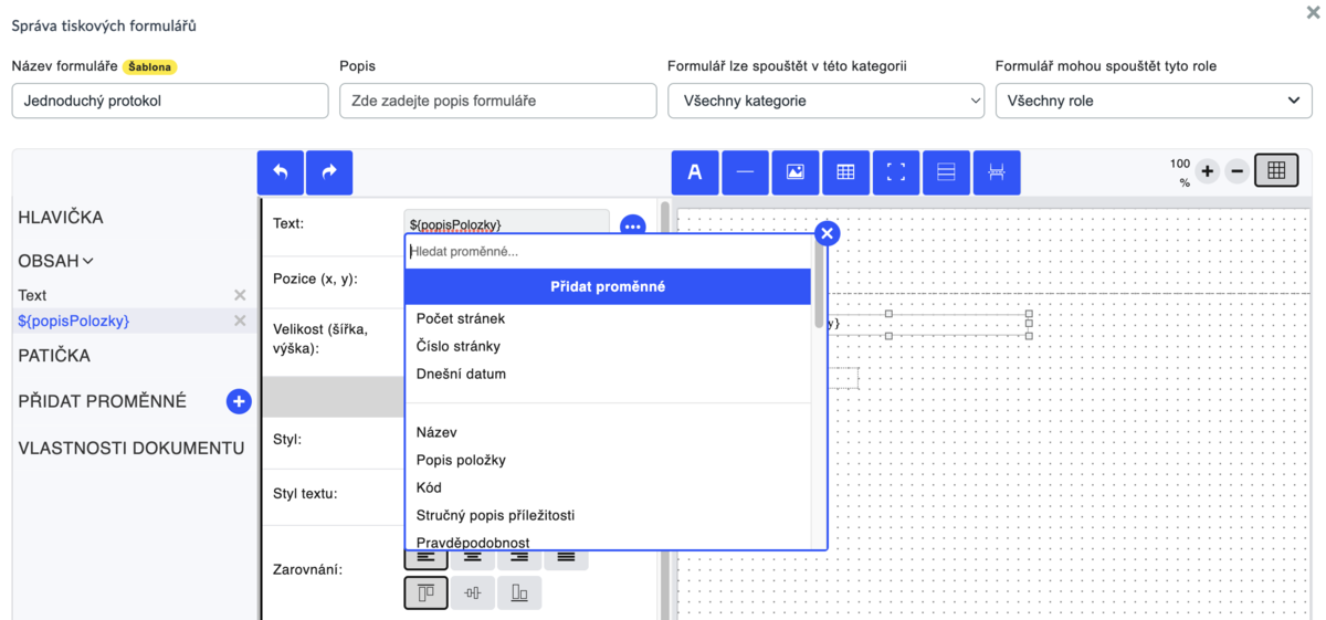 Jak přidat do formuláře proměnné z evidence